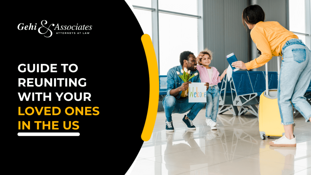 Guide To Reuniting With Your Loved Ones In The Us With An Immigration Attorney In Texas