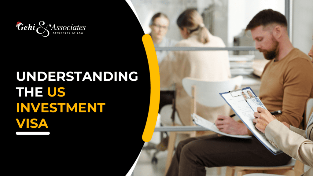 Understanding The Us Investment Visa With An Immigration Attorney In Ozone Park