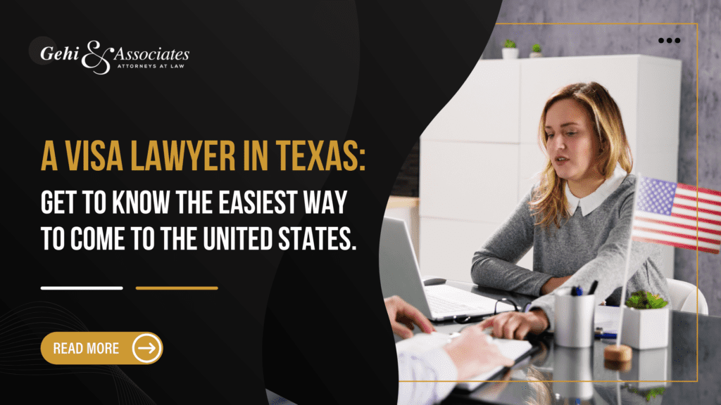 VISA LAWYER IN TEXAS