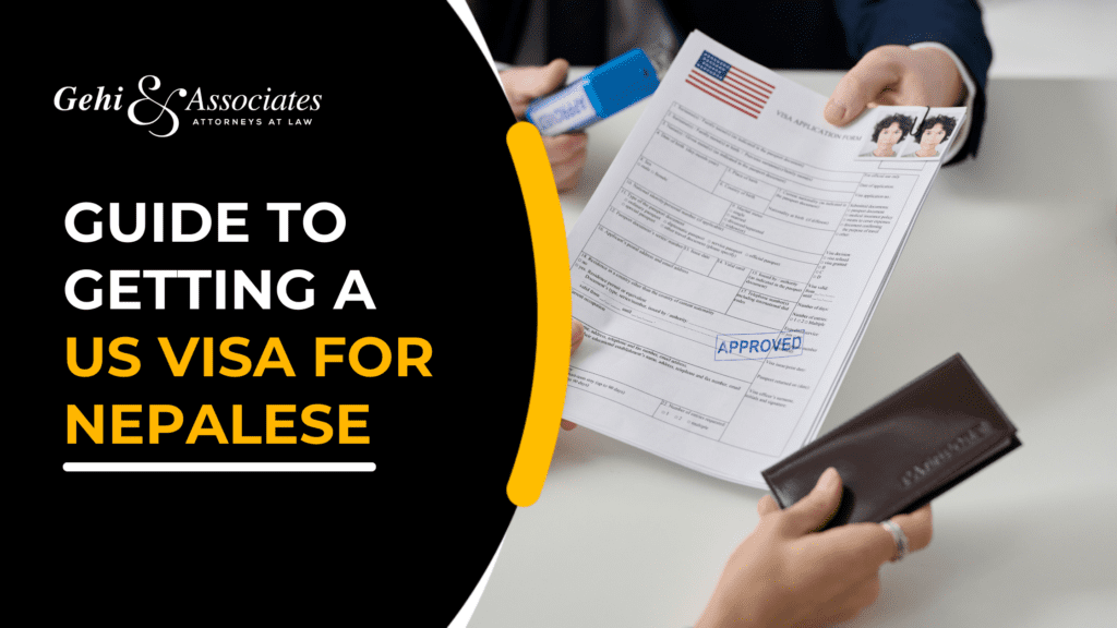Visa Application Process For Nepali Immigrants With An Immigration Attorney In Texas