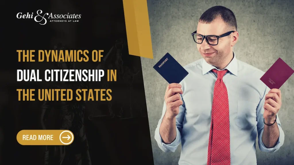 Dual Citizenship in the United States | USA Free Consultation